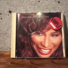 Chaka Khan NEVER MISS THE WATER チャカカーン