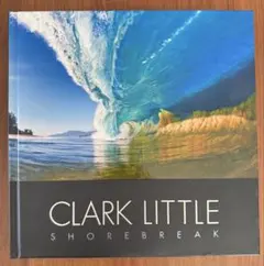 Clark Little Shorebreak 写真集