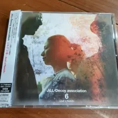 JiLL-Decoy association 6 CD+DVD