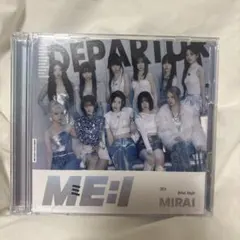 ME:I MIRAI デビューシングル CD