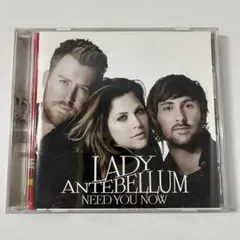 【帯付】Lady Antebellum – “Need You Now”