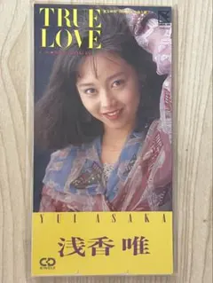 8cmCD TRUE LOVE / 浅香唯