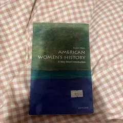 AMERICAN WOMEN'S HISTORY 洋書