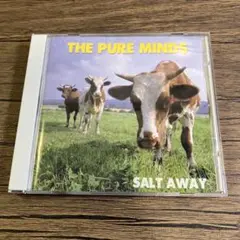 THE PURE MINDS/SALT AWAY