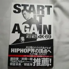 START IT AGAIN AK-69