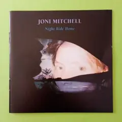 Joni Mitchell Night Ride Home