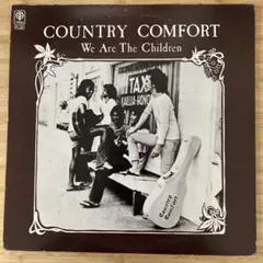 Country Comfort We Are The Children LP