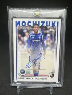 Topps J.League 2025 모치즈키 헨리 해휘 친필 사인 FC마치다