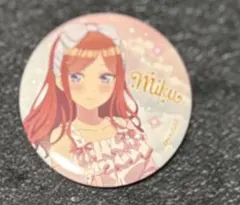 五等分の花嫁 ファミマ 缶バッジ 中野三玖