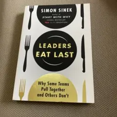 Simon sinek leaders eat last