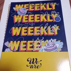 Weeekly サイン入り