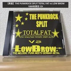 【貴重】TOTAL FAT vs LOW BROW 1000枚限定 CD