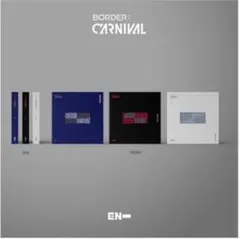 ENHYPEN BORDER: CARNIVAL CDアルバム