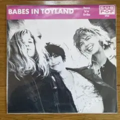 Babes in Toyland グランジ ガールズパンク