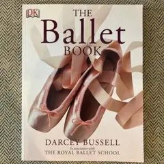 THE Ballet Book Darcey Bussell バレエ本