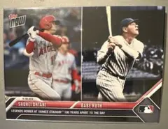 大谷翔平　topps now 2023 ベーブルース