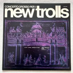 ニュー・トロルス/コンチェルト・グロッソ～トリロジー・ライヴ〈初回限定盤〉 ニュー・トロルス/コンチェルト・グロッソ～トリロジー・ライヴ〈初回