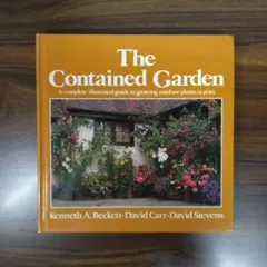 The Contained Garden Kennth A.Beckett