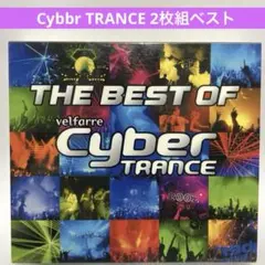 THE BEST OF velfarre Cyber TRANCE