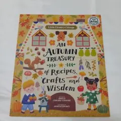 An Autumn Treasury of Recipes, Crafts an