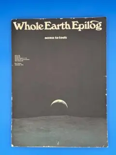 洋書 Whole Earth Epilog 1974 Jobs Stay hungry Whole Earth Epilog, published by Stewart Brand, Portola
