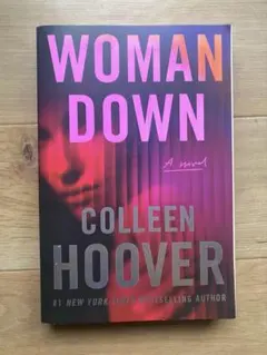 Woman Down // Colleen Hoover