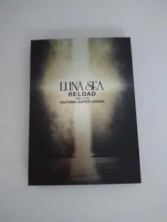 LUNA SEA RELOAD SAITAMA SUPER ARENA