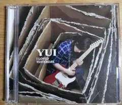 YUI I LOVED YESTERDAY CD アルバム