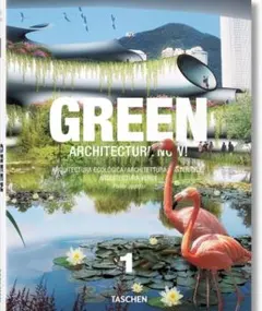 フィリップ・ジョディディオ著　GREEN ARCHITECTURE NOW! 1