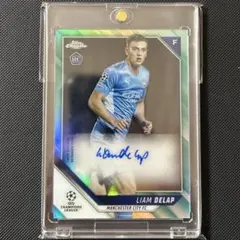 PRIZM リアム・デラップ LIAM DELAP 直筆サイン 10枚限定 直筆サイン！リアム・デラップ ルーキー RC マンチェスターシティ