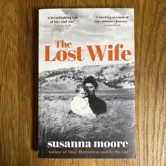 The Lost Wife by susanna moore