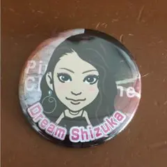 SHIZUKA 缶バッチ