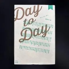 Day to Day