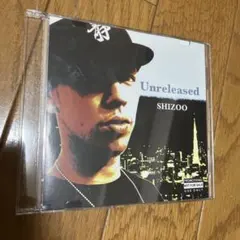 SHIZOO / Unreleased SHIZOO MIX 日本語ラップ