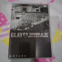 GLAY/\"SUMMER of '98\"pure soul in STAD…