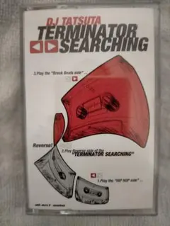 DJ TATSUTA TERMINATOR SEARCHING カセットテープ