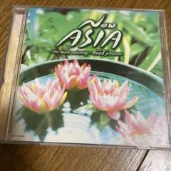 New ASIA the most relaxing feel CD