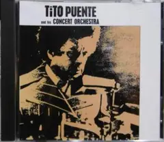 Tito Puente and His Concert Orchestra