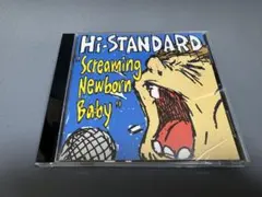 Hi-STANDARD Screaming Newborn Baby