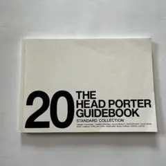 20 THE HEAD PORTER GUIDEBOOK