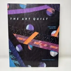 The Art QUILT / Penny McMorris