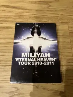 加藤ミリヤ"ETERNAL HEAVEN"TOUR 2010-2011 DVD