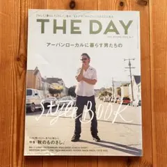 THE DAY アーバンローカルに暮らす男たちのstylebook 2014