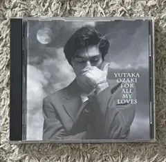 尾崎豊 CD FOR ALL MY LOVES