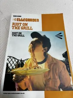 ELLEGARDEN バンドスコア RIOT ON THE GRILL