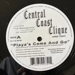 CENTRAL COAST CLIQUE / PLAYA'S COME AND