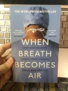 When Breath Becomes Air / Paul Kalanithi