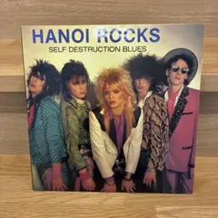 HANOI ROCKS SELF DESTRUCTION BLUES レコード