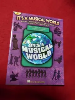 海外の楽譜　It's a Musical World CD付　世界の民謡や舞踏曲
