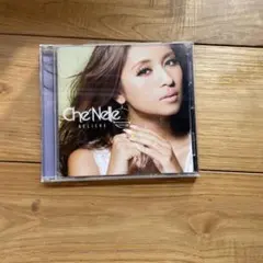 4　Che'Nelle BELIEVE　シェネル　ビリーヴ　国内盤